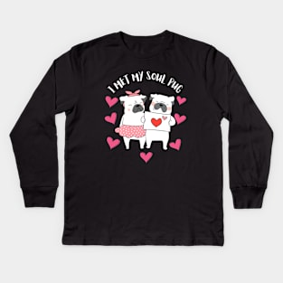 I Met My Soul Pup Valentines Gift For Dog Lovers Kids Long Sleeve T-Shirt